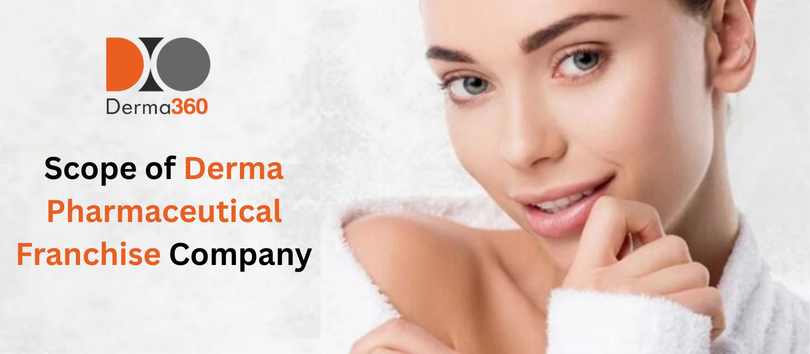 Scope of Derma Pharmaceutical Franchise Company