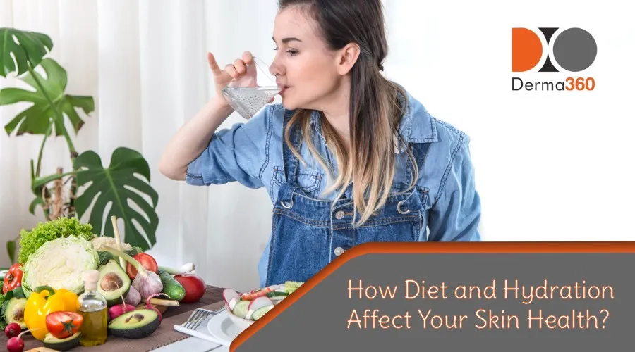 How Diet and Hydration Affect Your Skin Health